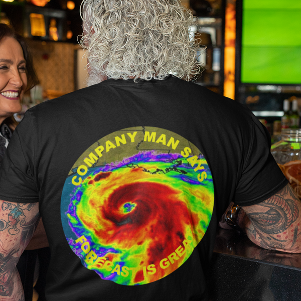 Company Man Says What? T-Shirt