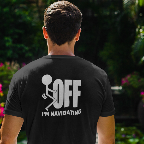 I'm Navigating T-Shirt