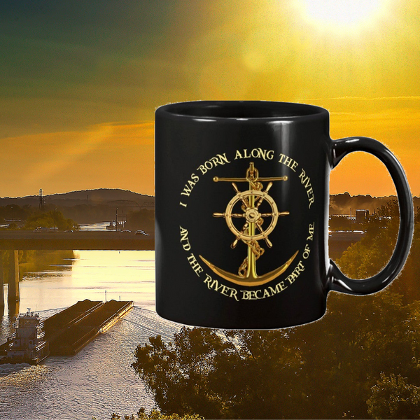 Born along the River Black 11oz Ceramic Mug