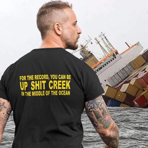 Shit Creek T-Shirt