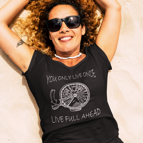 Live Full Ahead   T-Shirt (F)