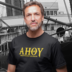 Ahoy MF T-Shirt