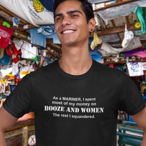 Booze and Women T-Shirt