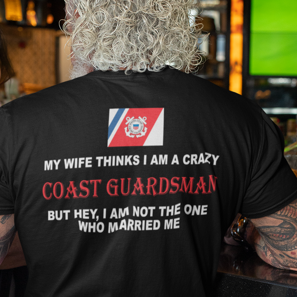 Crazy Coast Guard T-Shirt