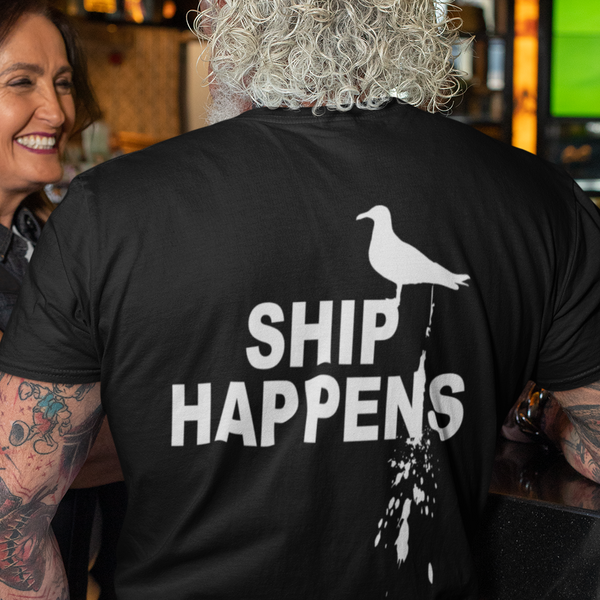 Ship Happens T-Shirt